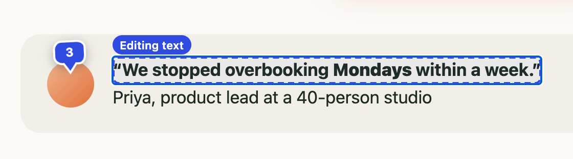 A testimonial being edited in place, with the word Mondays in bold and an Editing text label.